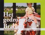 Het Gedroomde Brabant 9789086800148 Hans Horsten, Hans Horsten, H. Horsten, Gelezen, Verzenden