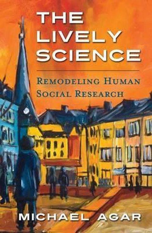 The Lively Science 9781626521025 Michael Agar, Boeken, Overige Boeken, Gelezen, Verzenden