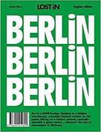 Lost in Berlin / LOST iN / 1 9783000451690, Boeken, Verzenden, Zo goed als nieuw, Lost In The City Gmbh