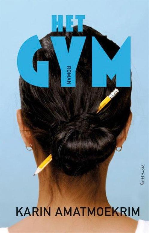 9789044622256 Het gym | Tweedehands, Boeken, Romans, Zo goed als nieuw, Verzenden
