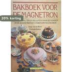 Bakboek voor de magnetron 9789026933752 Elisabeth Bakker, Verzenden, Gelezen, Elisabeth Bakker