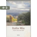 Italia Mia 9789020954159 H. Cole, Boeken, Verzenden, Gelezen, H. Cole