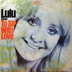 LP gebruikt - Lulu - Lulu Sings To Sir With Love, Zo goed als nieuw, Verzenden