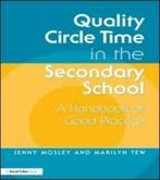Quality circle time in the secondary school: a handbook of, Boeken, Gelezen, Jenny Mosley, Marilyn Tew, Verzenden