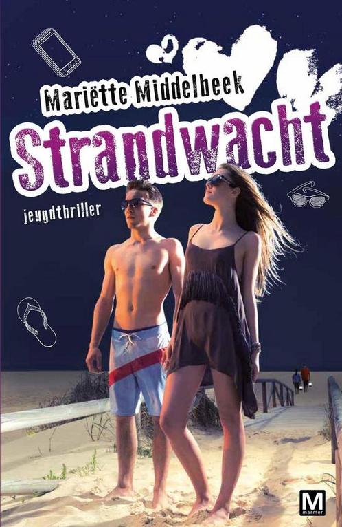 Strandwacht 9789460681936 Mariette Middelbeek, Boeken, Kinderboeken | Jeugd | 10 tot 12 jaar, Zo goed als nieuw, Verzenden