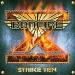 cd - Bonfire - Strike Ten, Cd's en Dvd's, Verzenden, Zo goed als nieuw