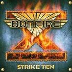 cd - Bonfire - Strike Ten, Verzenden, Zo goed als nieuw