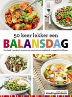 50 keer lekker een balansdag 9789051770360, Gelezen, Stichting Voedingscentrum Nederland, Verzenden
