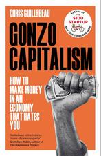 9781035020072 Gonzo Capitalism Chris Guillebeau, Verzenden, Nieuw, Chris Guillebeau
