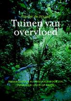Tuinen van overvloed 9789062245086 Fransje de Waard, Boeken, Verzenden, Zo goed als nieuw, Fransje de Waard