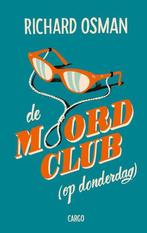 De moordclub (op donderdag) / De moordclub (op donderdag) /, Boeken, Thrillers, Verzenden, Gelezen, Richard Osman