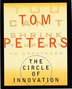 The Circle of Innovation 9780375401572 Tom Peters, Verzenden, Gelezen, Tom Peters