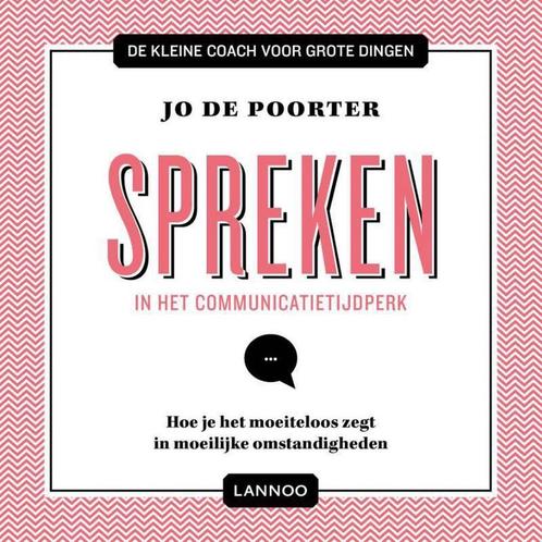 De kleine coach voor grote dingen - Spreken 9789401429948, Boeken, Politiek en Maatschappij, Zo goed als nieuw, Verzenden