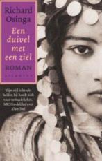 Een duivel met een ziel 9789046811924 Richard Osinga, Boeken, Romans, Verzenden, Gelezen, Richard Osinga
