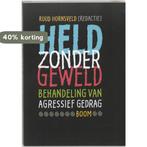 Held zonder geweld 9789085060383, Boeken, Psychologie, Verzenden, Gelezen