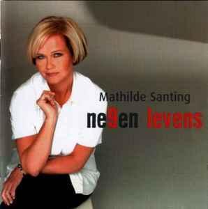 cd - Mathilde Santing - Ne9en Levens, Cd's en Dvd's, Cd's | Overige Cd's, Zo goed als nieuw, Verzenden