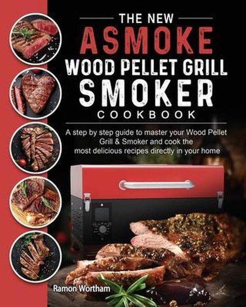 9781803201481 The New ASMOKE Wood Pellet Grill  Smoker co..., Boeken, Kookboeken, Nieuw, Verzenden