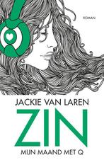 Zin / Q serie / 1 9789022573730 Jackie van Laren, Boeken, Verzenden, Gelezen, Jackie van Laren