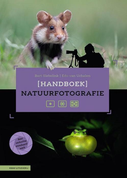 9789050119382 Handboek Natuurfotografie Bart Siebelink, Boeken, Studieboeken en Cursussen, Nieuw, Verzenden