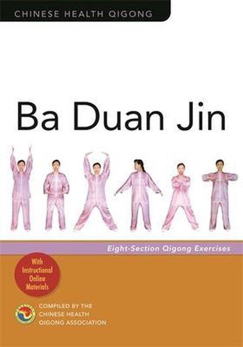 9781785929847 Ba Duan Jin The Chinese Health Qigong Assoc..., Boeken, Gezondheid, Dieet en Voeding, Nieuw, Verzenden