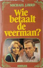 Wie betaalt de veerman 9789032500641 Jan Bird, Boeken, Verzenden, Gelezen, Jan Bird