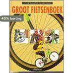 Groot fietsenboek 9789030317128 R. Grant, Boeken, Verzenden, Gelezen, R. Grant