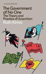 The Government of No One 9780241396551 Ruth Kinna, Verzenden, Gelezen, Ruth Kinna