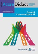9789089764720 AccreDidact 2023/1 - Teamwerk in de mondzor..., Verzenden, Nieuw, Erik Ranzijn