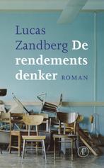 De rendementsdenker 9789029511704 Lucas Zandberg, Boeken, Verzenden, Gelezen, Lucas Zandberg