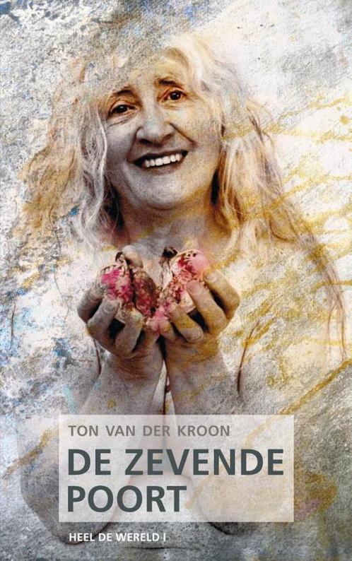De zevende poort / De Graaltrilogie 9789402113884, Boeken, Esoterie en Spiritualiteit, Gelezen, Verzenden