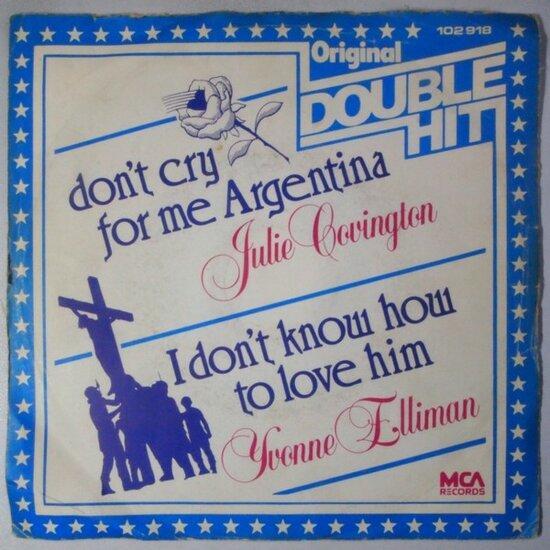Julie Covington / Yvonne Elliman - Dont cry for me Argen..., Cd's en Dvd's, Vinyl Singles, Verzenden