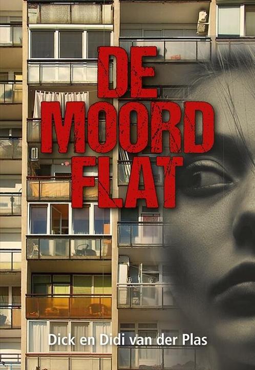 De Moordflat 9789463654036 Didi van der Plas, Boeken, Overige Boeken, Zo goed als nieuw, Verzenden