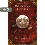 Het levende boek / De kleine Odessa / 1 9789047508502, Boeken, Verzenden, Gelezen, Peter Van Olmen