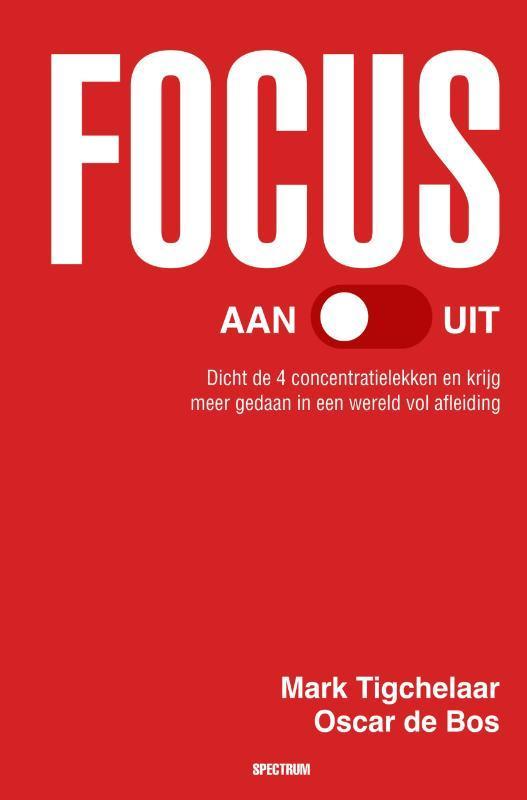Focus Aan/Uit | Mark Tigchelaar-Oscar de Bos, Boeken, Overige Boeken, Nieuw, Ophalen of Verzenden