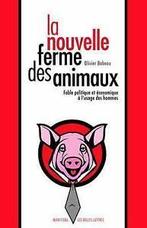 Babeau, Olivier : La Nouvelle Ferme Des Animaux (Manitoba, Boeken, Economie, Management en Marketing, Gelezen, Olivier Babeau