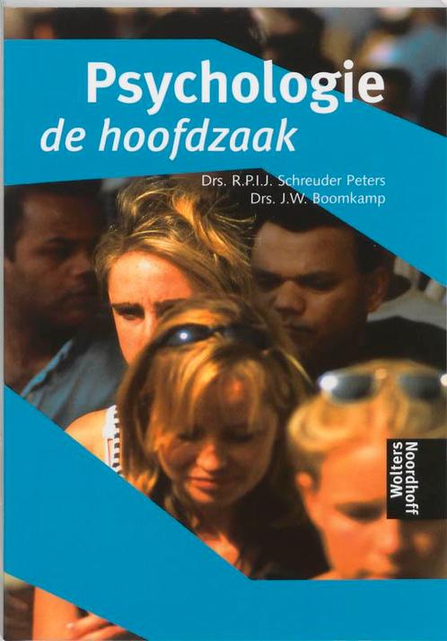 De hoofdzaak Psychologie 9789001109035, Boeken, Psychologie, Zo goed als nieuw, Verzenden