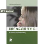 Hard en zacht bewijs bij vermoedens van kindermishandeling, Verzenden, Zo goed als nieuw