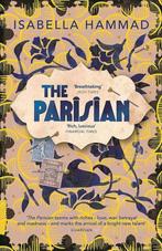 The Parisian, or Al-Barisi 9781784705701 Isabella Hammad, Verzenden, Zo goed als nieuw, Isabella Hammad