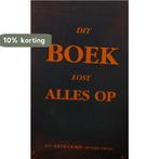 Dit boek lost alles op 9789055134946 Uitgeverij Verba, Verzenden, Gelezen, Uitgeverij Verba