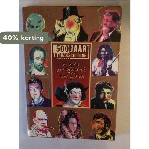 500 jaar tabakscultuur 9789062917808 Bulthuis, Boeken, Geschiedenis | Wereld, Gelezen, Verzenden