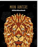 Boek: Moon Hunters glitterkleurboek - (als nieuw), Boeken, Zo goed als nieuw, Verzenden