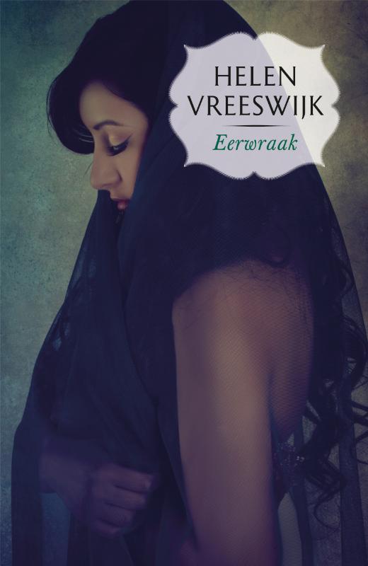 Eerwraak 9789022327807 Helen Vreewijk, Boeken, Kinderboeken | Jeugd | 13 jaar en ouder, Gelezen, Verzenden