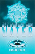 Het wonder van water 9789020200829 Masuru Emoto, Verzenden, Zo goed als nieuw, Masuru Emoto