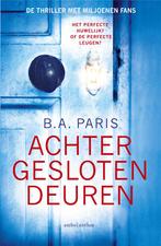 Achter gesloten deuren 9789026339936 B.A. Paris, Boeken, Thrillers, Verzenden, Zo goed als nieuw, B.A. Paris