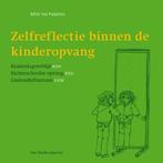 Zelfreflectie binnen de kinderopvang 9789073460591, Verzenden, Zo goed als nieuw, E. van Poppelen