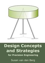 Design Concepts and Strategies for Precision E 9789082971125, Boeken, Verzenden, Zo goed als nieuw