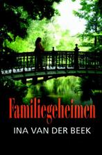 Familiegeheimen / Spiegelserie 9789059777309, Boeken, Verzenden, Gelezen, Ina van der Beek