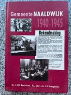 Gemeente Naaldwijk 1940 – 1945, Verzenden, Drs. C.J.M. Bentvelzen, P.A. Smit en drs. P.A. Vreugdenhil, 20e eeuw of later, Gelezen