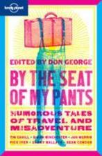 By the Seat of My Pants 9781741795240 Don George, Verzenden, Zo goed als nieuw, Don George