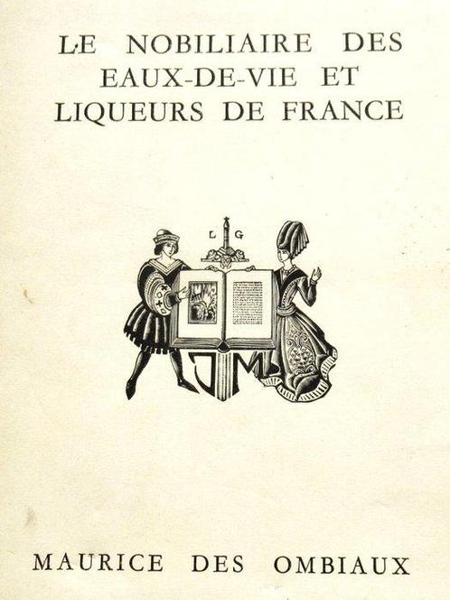 Maurice des Ombiaux - Le Nobiliaire des Eaux-de-vie et, Antiek en Kunst, Antiek | Boeken en Bijbels